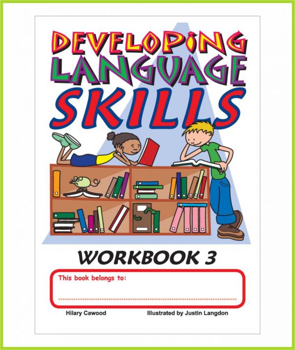 Developing Language Skills Workbook 3